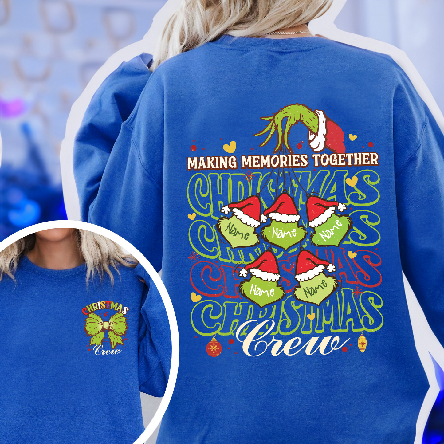 Grinch Family Christmas Sweatshirt, Making Memories Together Sweatshirt, Christmas Crew Sweatshirt
