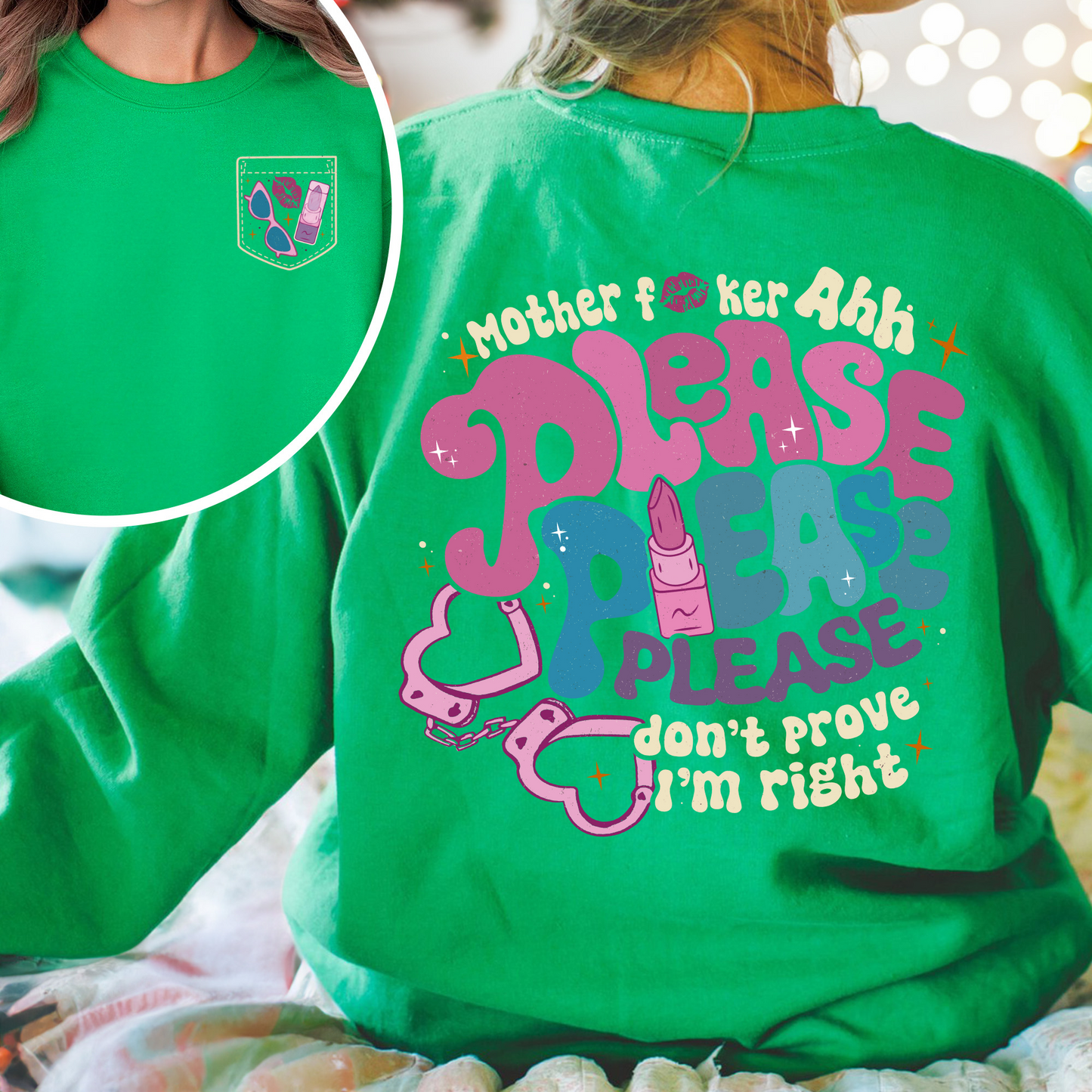 Please SweatShirt, Please Please Please SweatShirt, Gift Music Lover SweatShirt, Motherfucker SweatShirt, Song Lyrics Concert SweatShirt, Concert SweatShirt