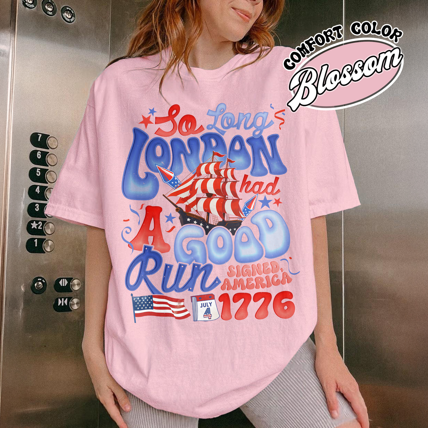 4th of July Comfort Color Shirt, So Long London Had a Good Run Shirt, Independence Shirt