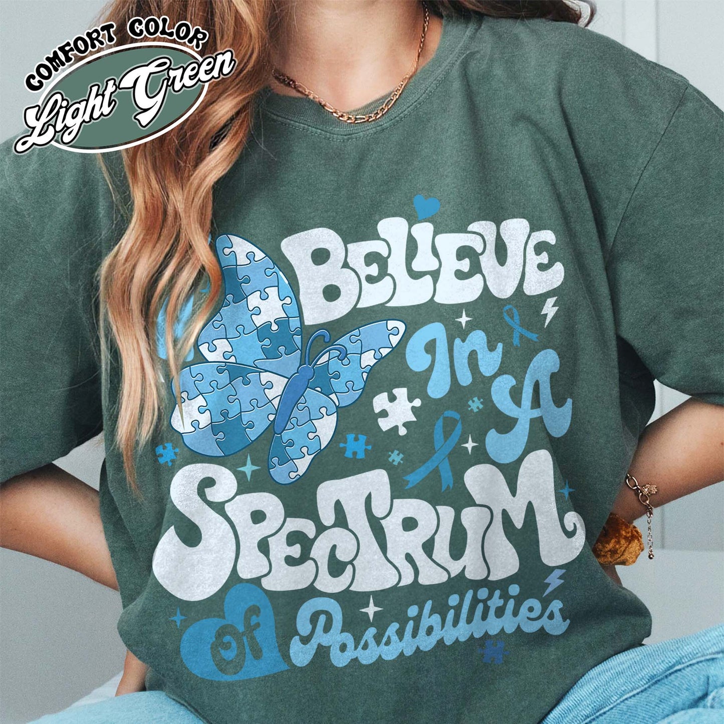 Autism Awareness Comfort Color Shirt, I Believe in a Spectrum of Possibilities Shirt, SPED Teacher Tee