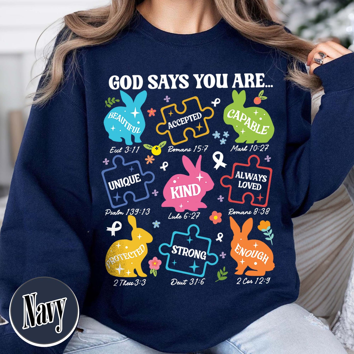 Autism Awareness Sweatshirt,God Say You Are Autism Sweatshirt,Christian Autism,Autism Mom, Autism Month