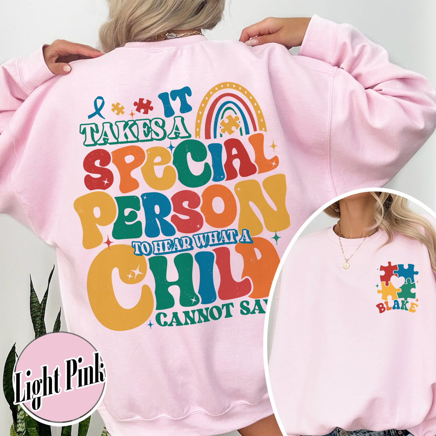 Autism Sweatshirt, It Takes a Special Person To Hear What a Child Cannot Say Sweatshirt