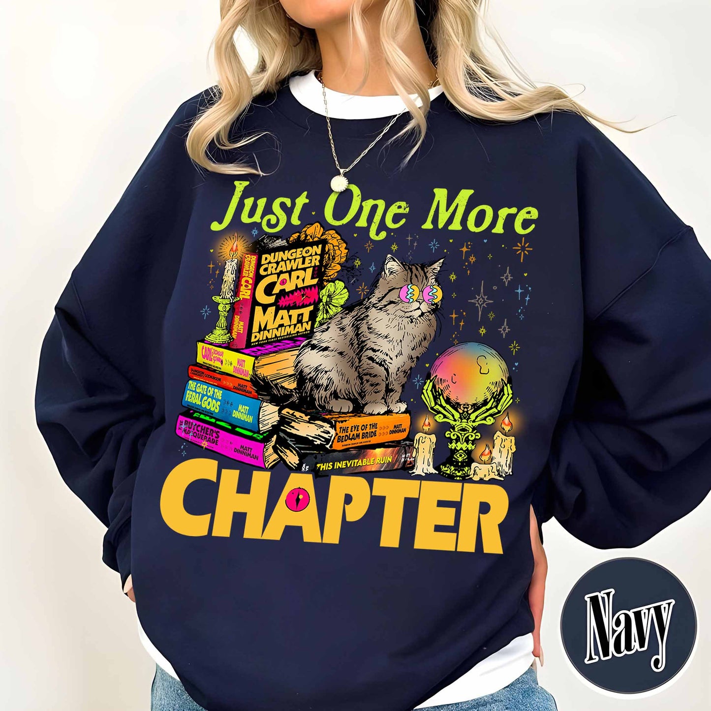 Bookish Sweatshirt,Just One More Chapter Sweatshirt, Book Lover Gift, Reading Sweatshirt