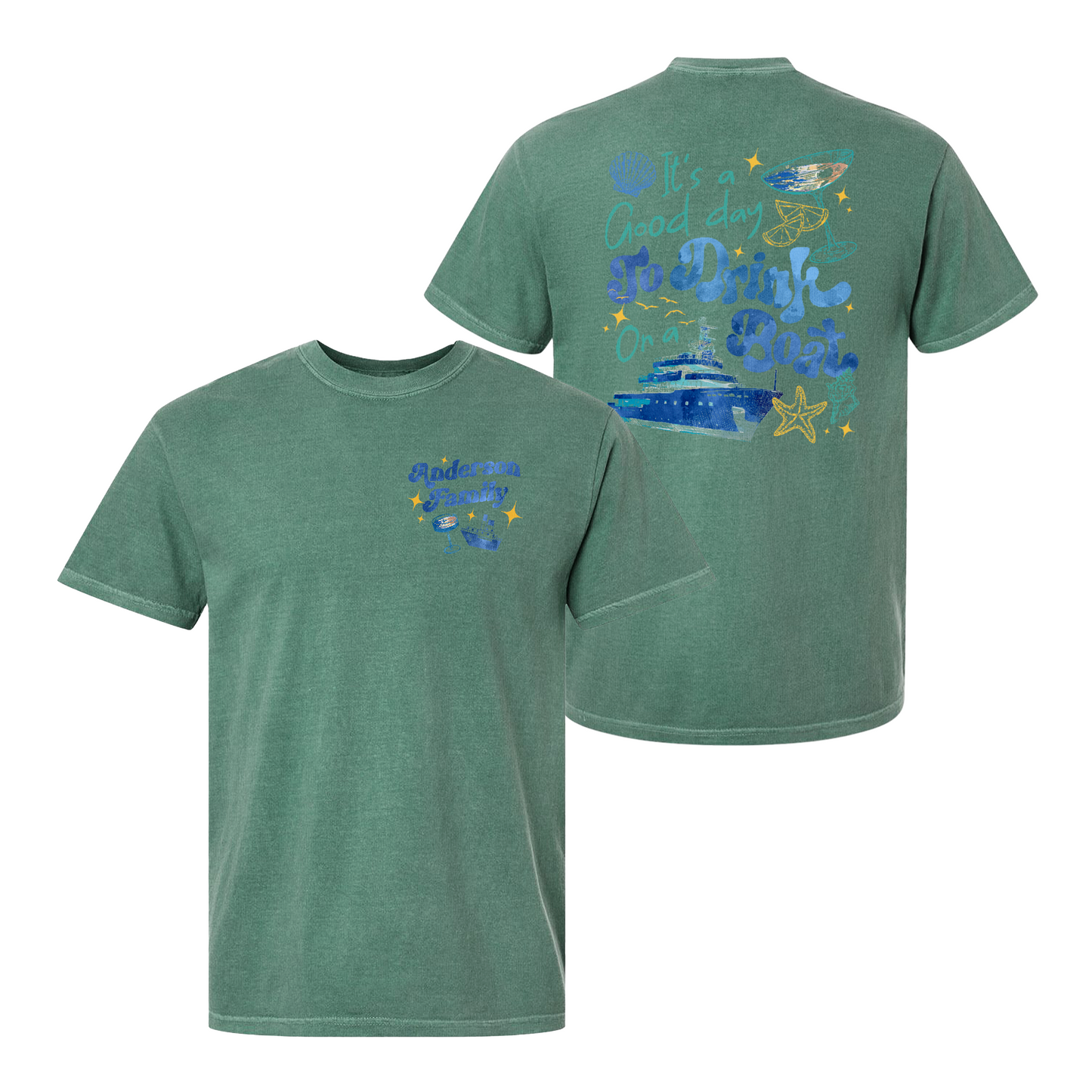 Cruise Ship Comfort Color Shirt, Custom Family Summer Boat Trip Shirt, It’s a Good Day To Drink on a Boat Shirt