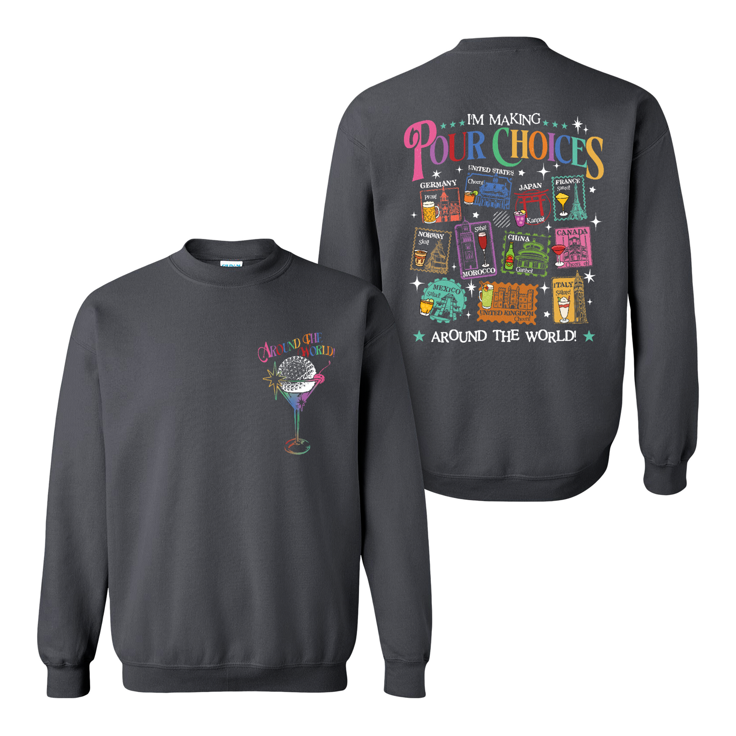 Family Sweatshirt, Theme Park Trip Epcot I’m Making Pour Choices Around the World Sweatshirt