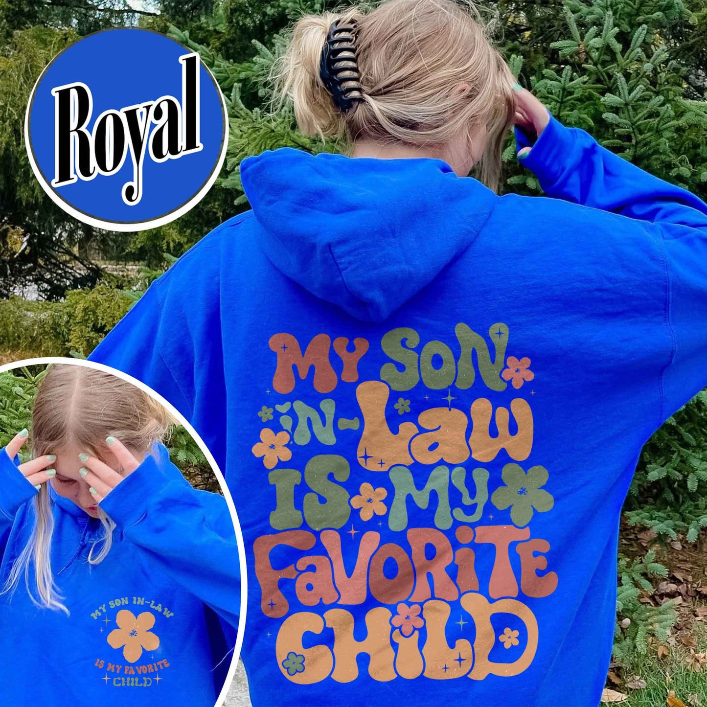 Funny Family Hoodie, My Son In Law Is My Favorite Child Hoodie, Gift For Mother In Law