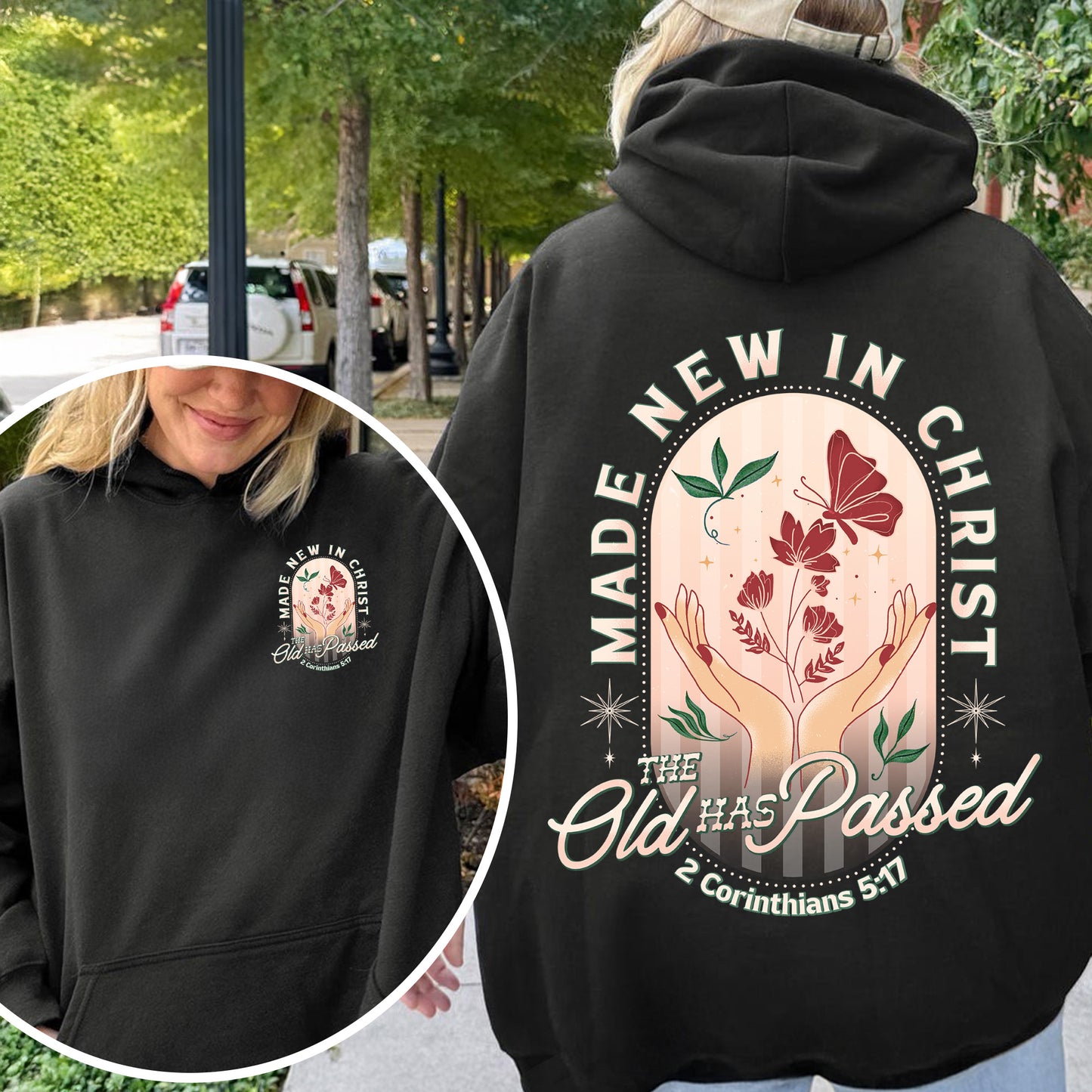 Made New in Christ Hoodie – 2 Corinthians 5:17 Bible Verse Hoodie, Christian Faith Hoodie