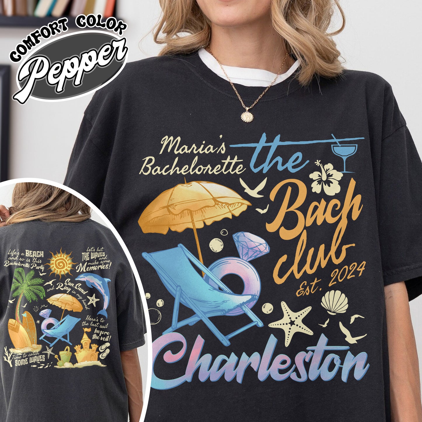 The Bach Club Bachelorette Party Comfort Color Shirts,The Bach Club Shirt,Bach Girls Club,Custom Location Bachelorette Shirt,Charleston Bachelorette Shirt
