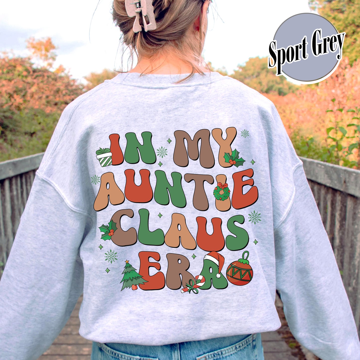 In My Auntie Era Christmas Sweatshirt, in My Auntie Claus Era Sweater, Auntie Claus Sweatshirt, Holiday Gift for Auntie