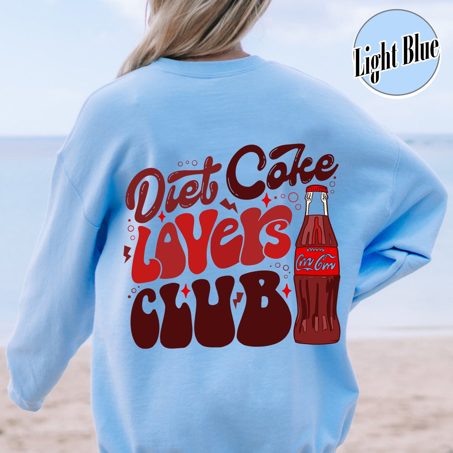 Diet Coke Sweatshirt, Diet Coke Can Sweatshirt, Diet Coke Funny, I Need a Diet Coke Sweatshirt, Diet Coke Lovers, Diet Coke Sweatshirt