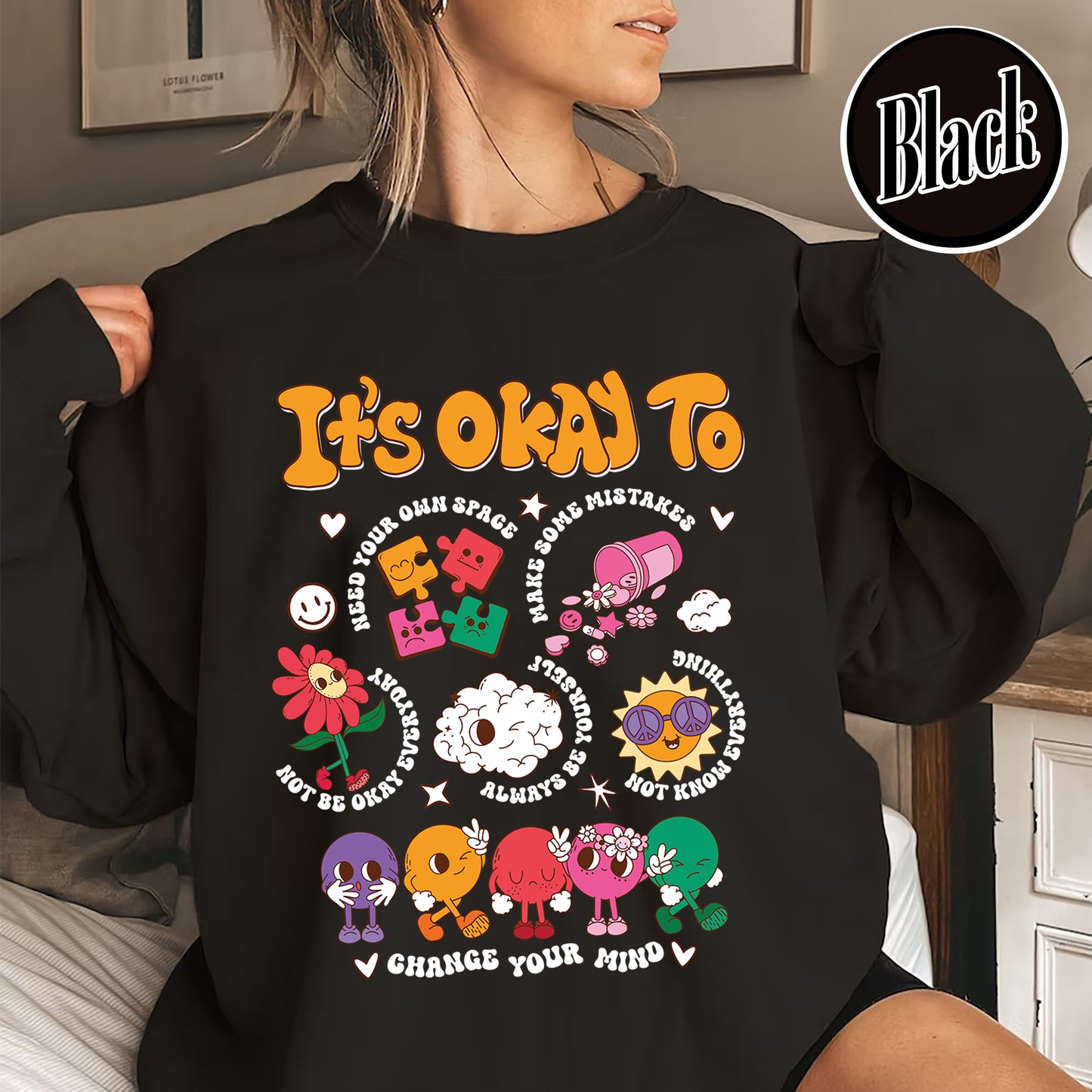 Mental Health Sweatshirt Feelings Matter, 988 Mental Health Matters, It's Okay To Sweatshirt, Its Okay To Feel All The Feels Sweatshirt