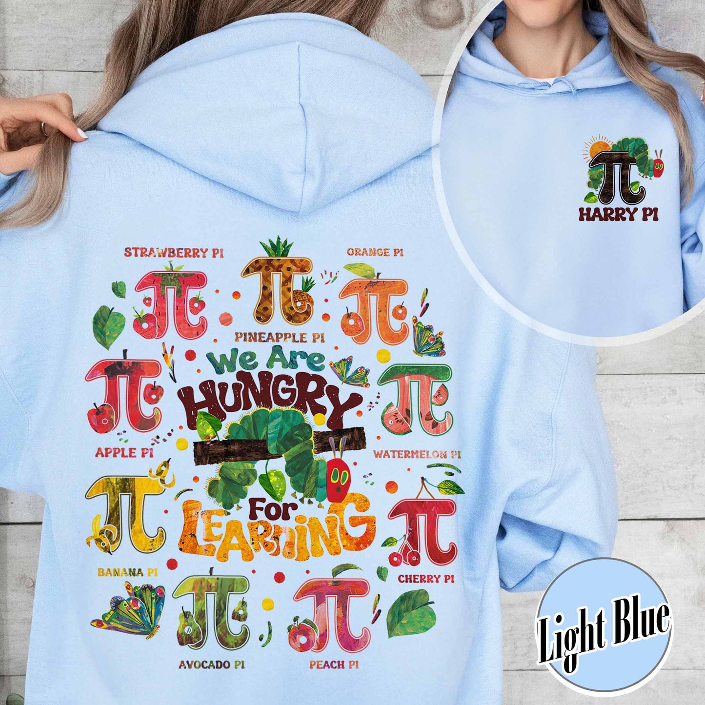 Pi Day Hoodie,Pi Menu Math Teacher Hoodie,We Are Hungry For Learning Hoodie,Funny Math Hoodie