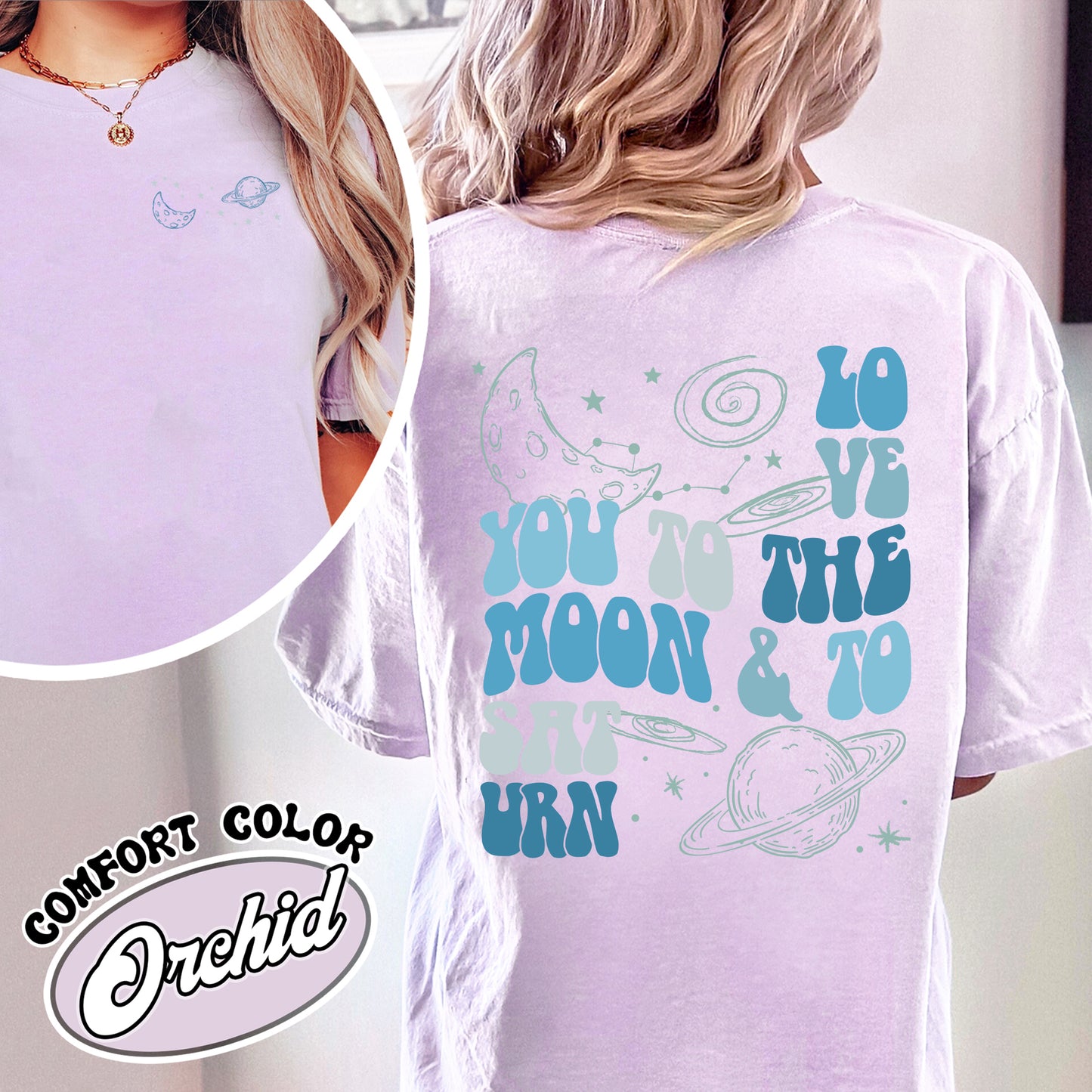 I Love You to the Moon and Saturn Comfort Color Shirt, Love You to the Moon and to Saturn, Swiftie Shirt, Gift for Fan, Cute Shirts