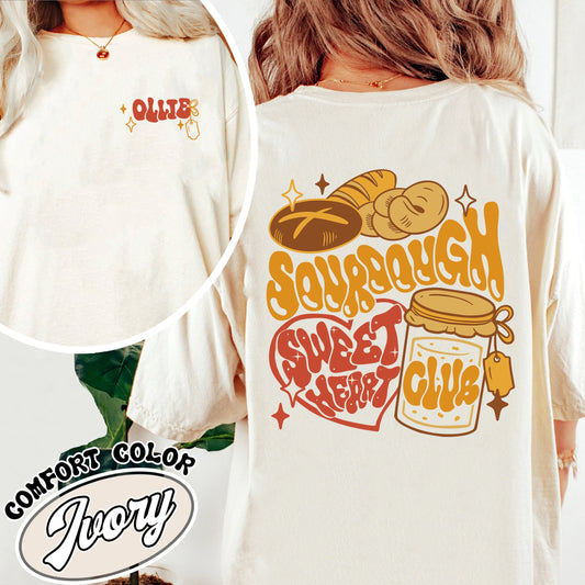 Sourdough Comfort Color Tshirt, Sourdough Sweetheart Club Shirt, My Sourdough Era Shirt, Sourdough Bread , Sourdough Bread Baker Gifts