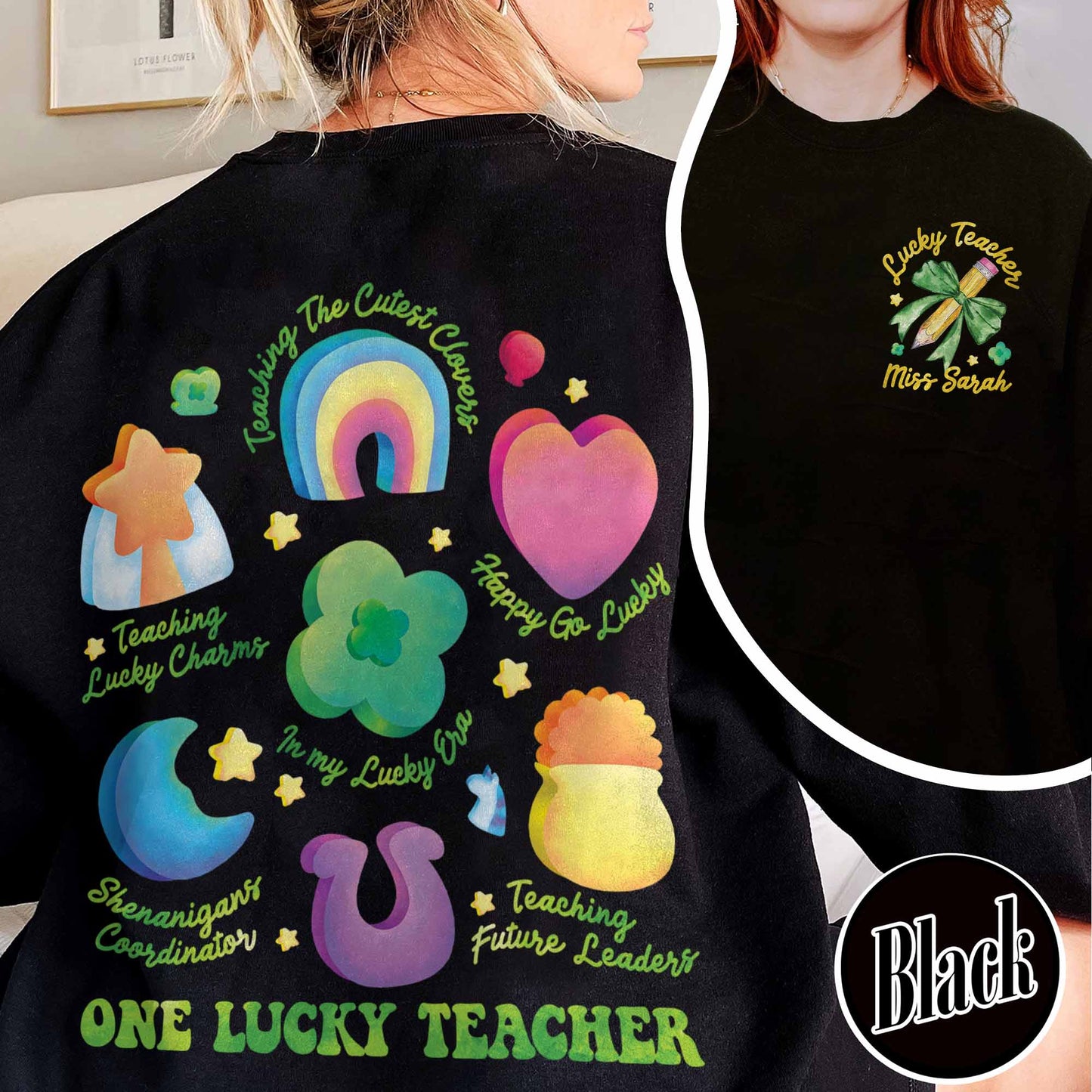 Saint Patrick’s Day Sweatshirt, Custom Teaching Lucky Charms Sweatshirt, One Lucky Teacher Sweatshirt