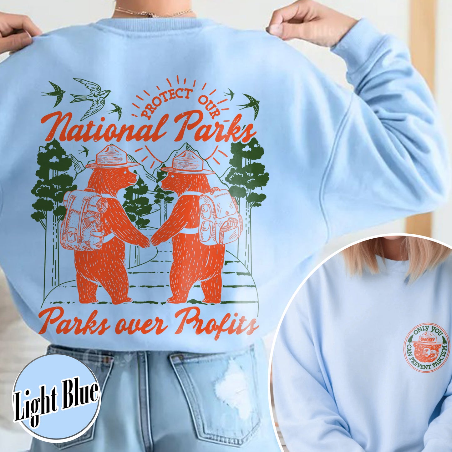 Smokey Bear Resist Sweatshirt, Parks Over Profits Protect Our National Park Sweatshirt
