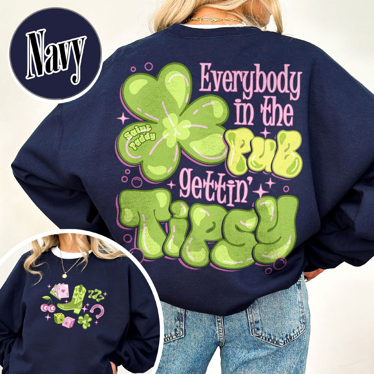 St Patrick’s Day Sweatshirt, Everybody in the Pub Getting Tipsy Sweatshirt