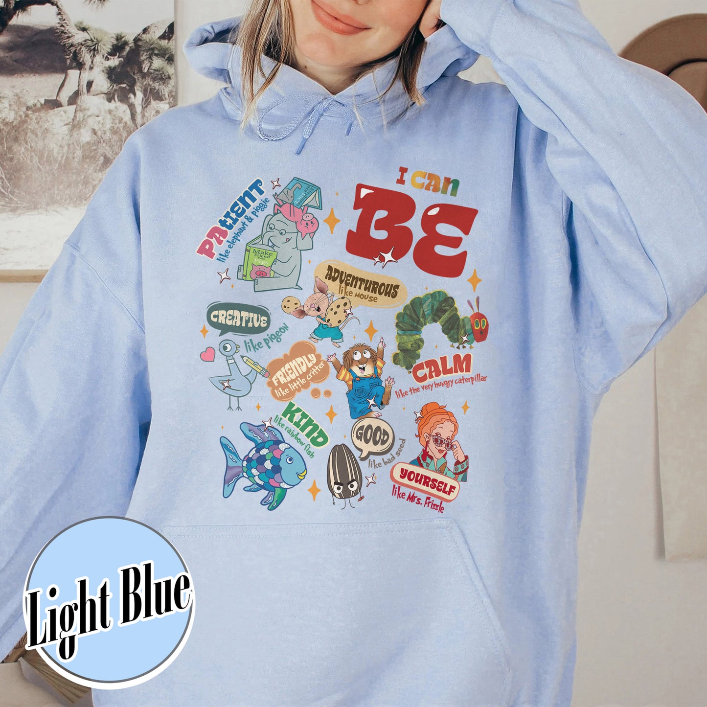 Teacher Hoodie, I Still Read Children’s Books Teacher Hoodie, I Can Be Children Book Hoodie