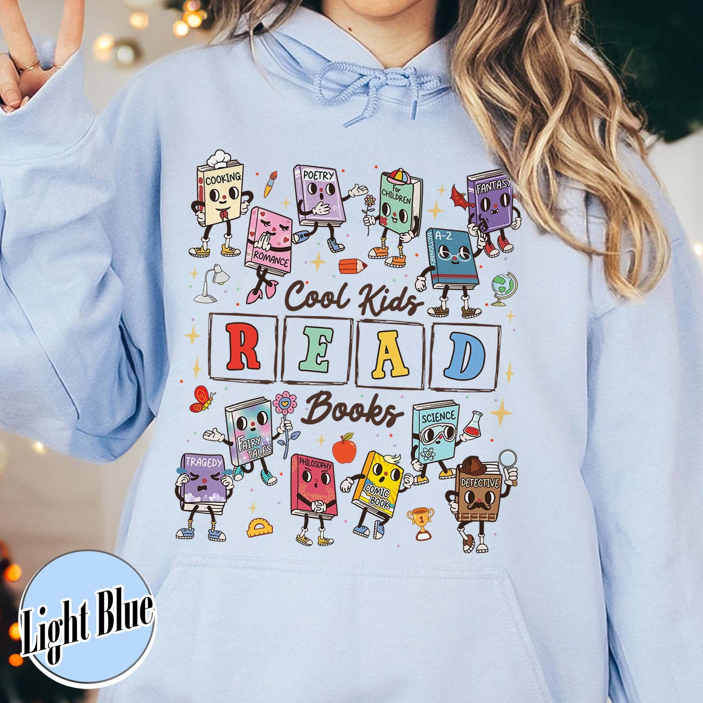 Teacher Hoodie,Cool Kids Read Books Hoodie, School Librarian Hoodie,Reading Teacher Hoodie