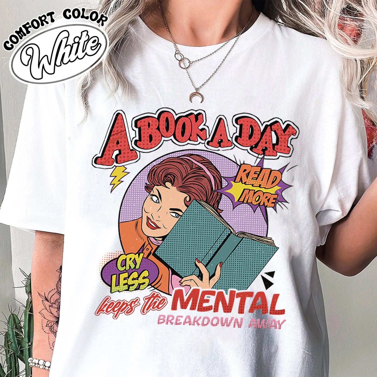 A Book a Day Keep the Mental Breakdown Away Comfort Color Shirt, Book Shirt, Book Gift, Book Lover Gift - Zig5