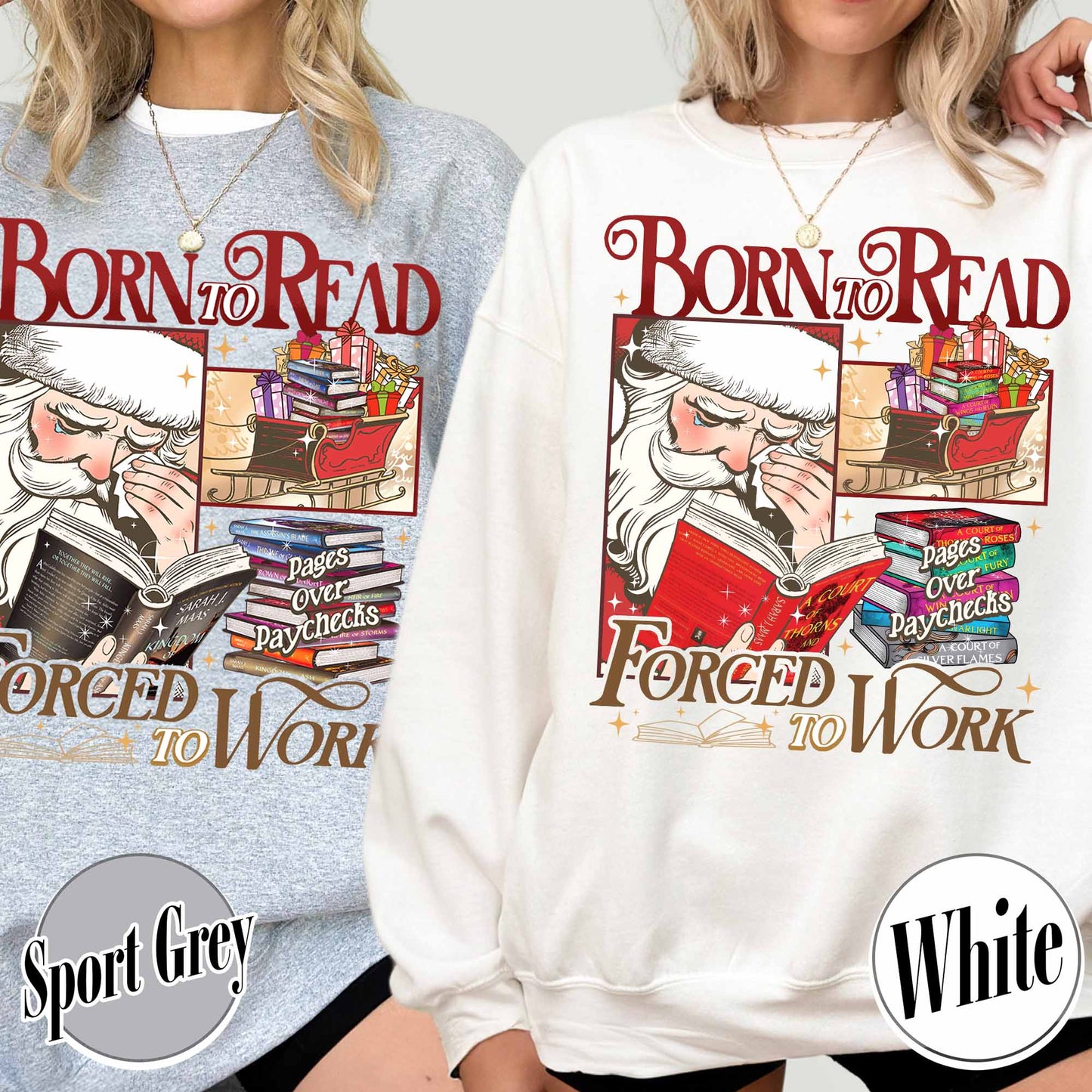 Christmas Born To Read Sweatshirt, Born To Read Forced To Work Sweatshirt, Born To Read Bookish Sweatshirt, Born To Read Forced Sweatshirt, Christmas Book Sweatshirt