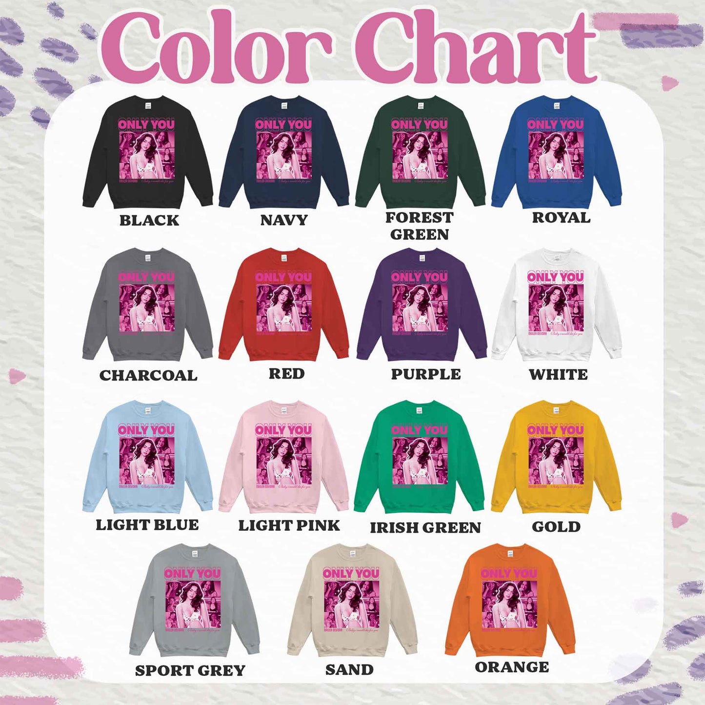 Valentine’s Day Sweatshirt, Only You Photo Custom Sweatshirt, Custom Sweatshirt With Picture for Boyfriend