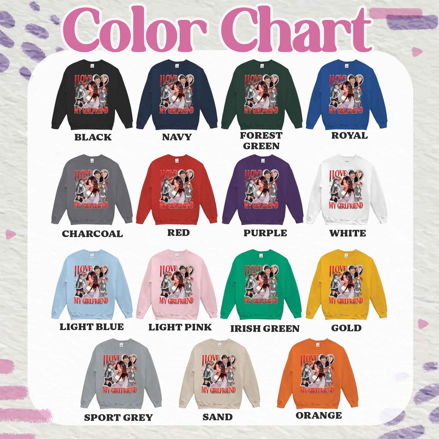 Valentine’s Day Sweatshirt, Custom I Love My Girlfriend Sweatshirt, Custom Photo Rap Sweatshirt