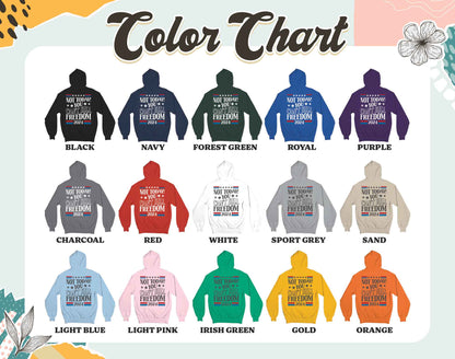 Election Hoodie, Not Today You Can’t Kill Freedom Hoodie, Bulletproof Hoodie, Failed Assassination Hoodie