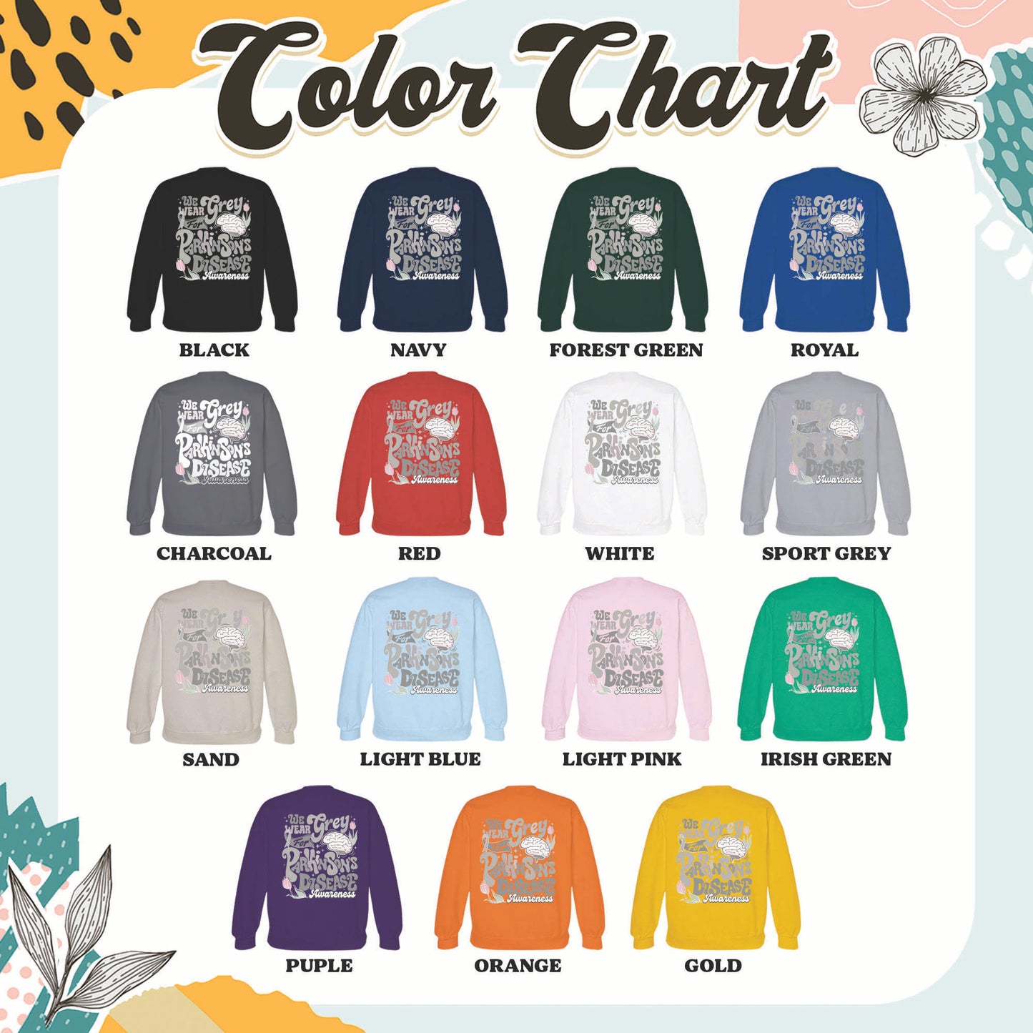 Parkinson’s Disease Awareness Sweatshirt, We Wear Grey for Parkinson’s Disease Sweatshirt