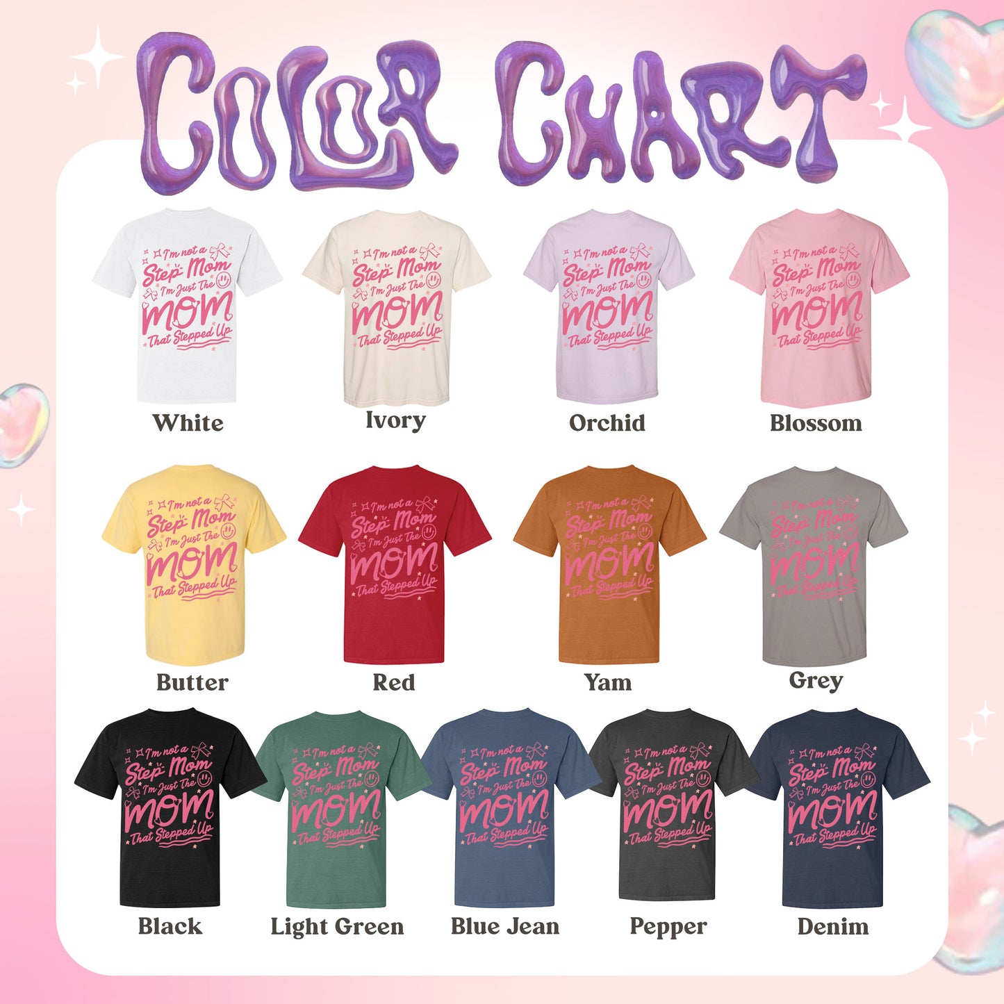 Custom Step Mom Comfort Colors Shirt, I'm Not A Step Mom I'm The Mom That Stepped Up Tee , Mothers Day Shirt