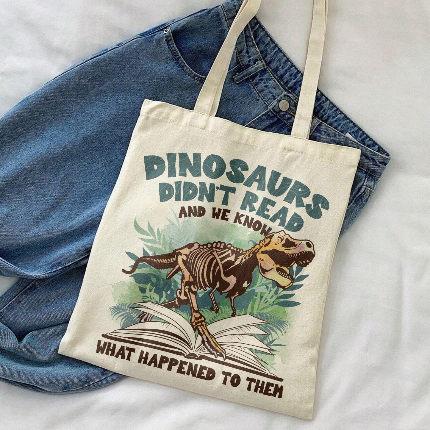 Dinosaurs Didn’t Read And We Know What Happen to Them Bag, Dinosaurs Bag, Dino Bag, Funny Reading Bag, Dino-Four Bag, Reading Gifts,