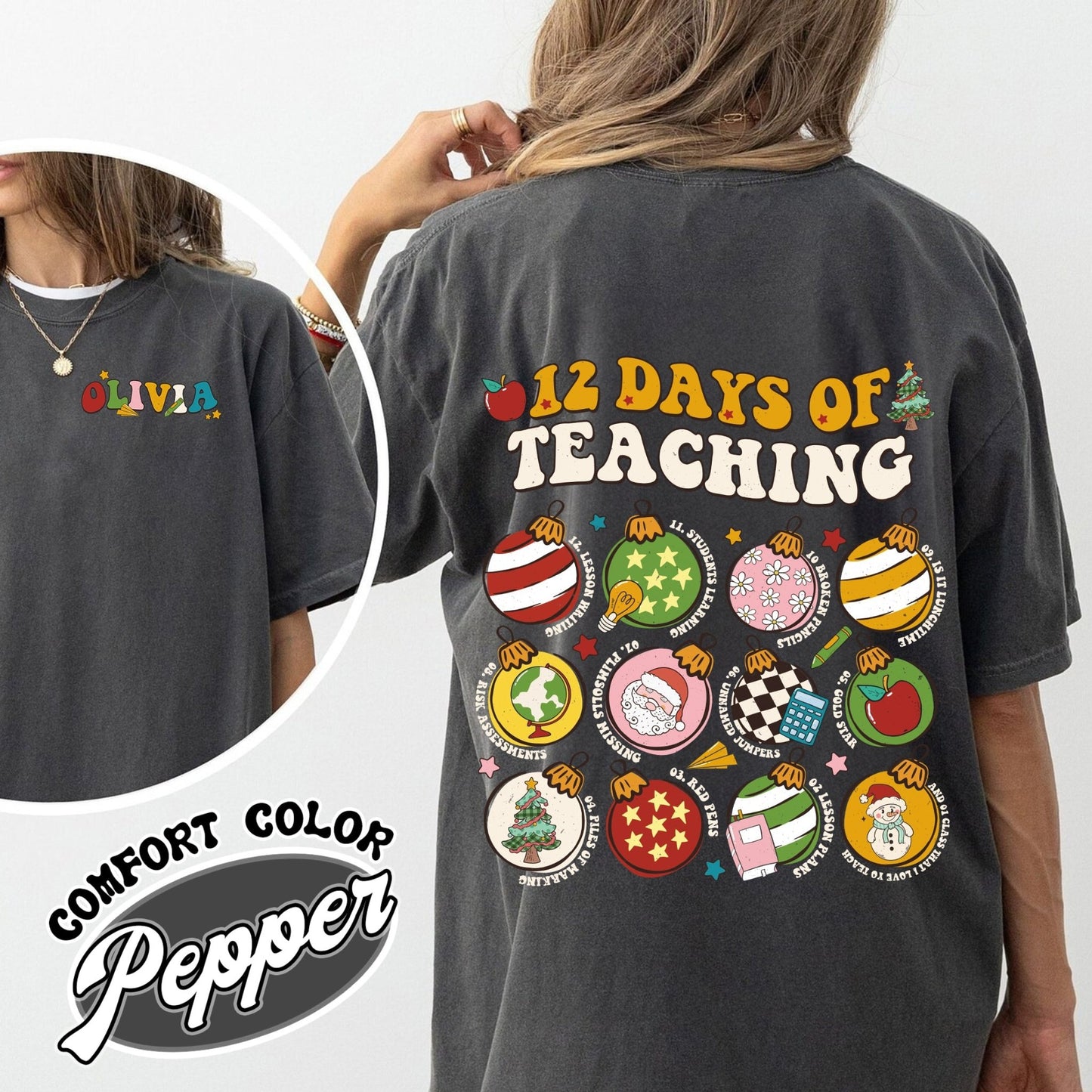 12 Days of Teaching Comfort Color Shirt, Christmas Shirt, Teacher Shirt - Zig5