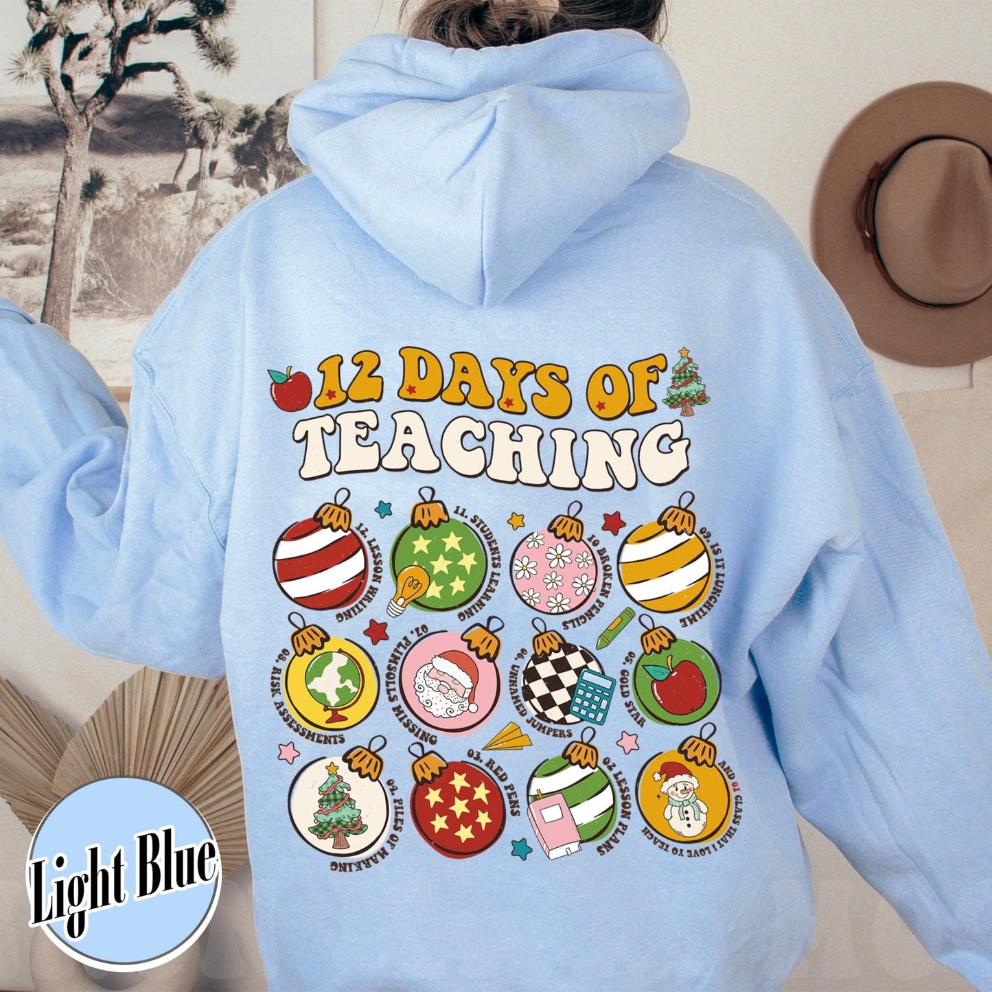 12 Days of Teaching Hoodie, 12 Days of Teaching Christmas Hoodie, 12 Days of Teaching Hoodie, Teacher Christmas Hoodie, Merry Teacher Era - Zig5