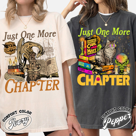 Bookish Comfort Colors Shirt,Just One More Chapter Shirt, Book Lover Gift, Reading Shirt