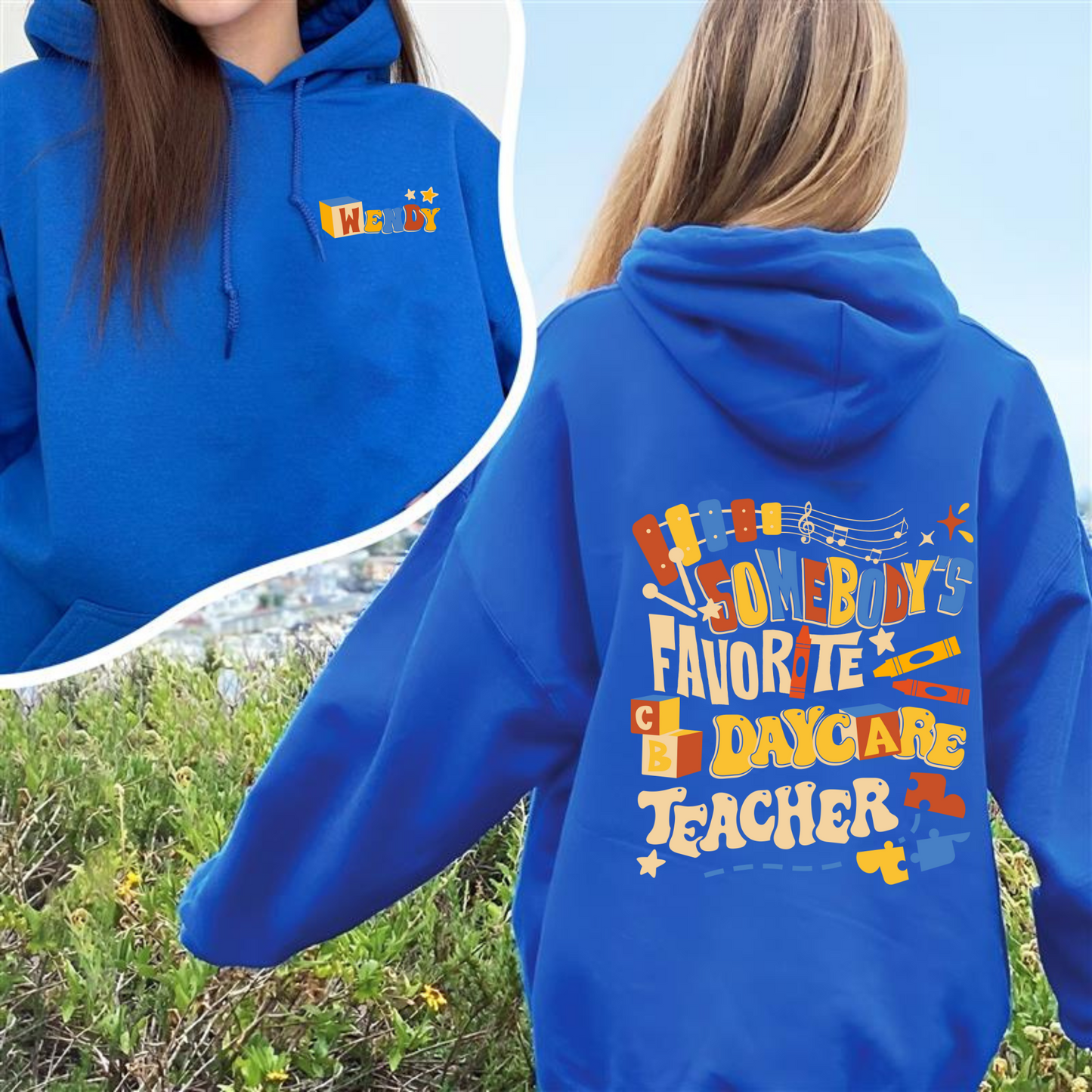 Custom Teacher Hoodie, Somone’s Favorite Daycare Teacher Hoodie, Daycare Provider Hoodie