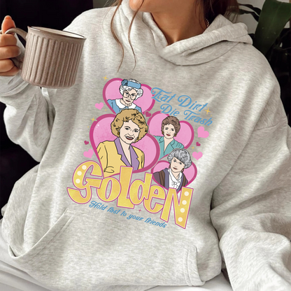 Family Hoodie, Eat Dirt Die Trash Stay Golden Hoodie, 90s Sitcom Mom Vibes Hoodie