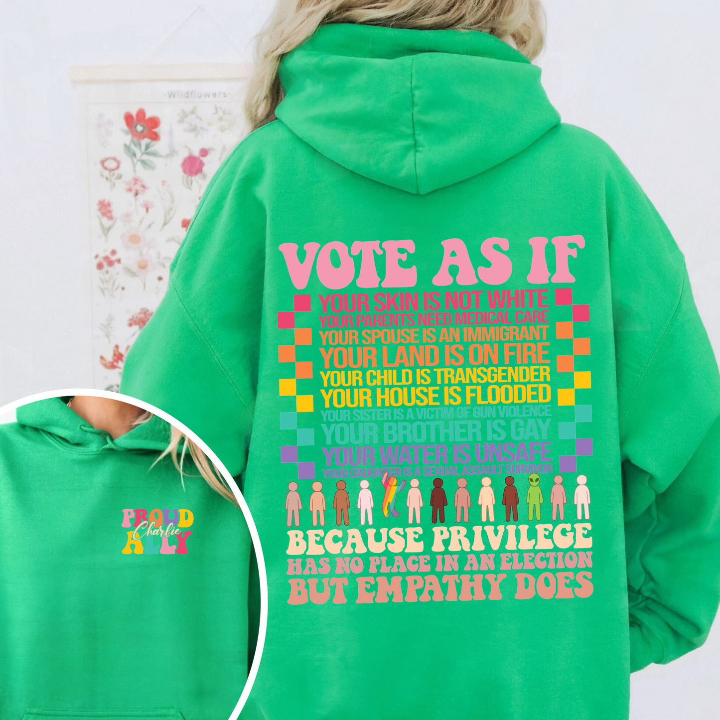 Vote As if Hoodie, Pride 2024 Hoodie, LGBTQ Mother Hoodie, Vote Hoodie, LGBTQ Hoodie, Pride Month, Human Rights, Custom Proud Ally