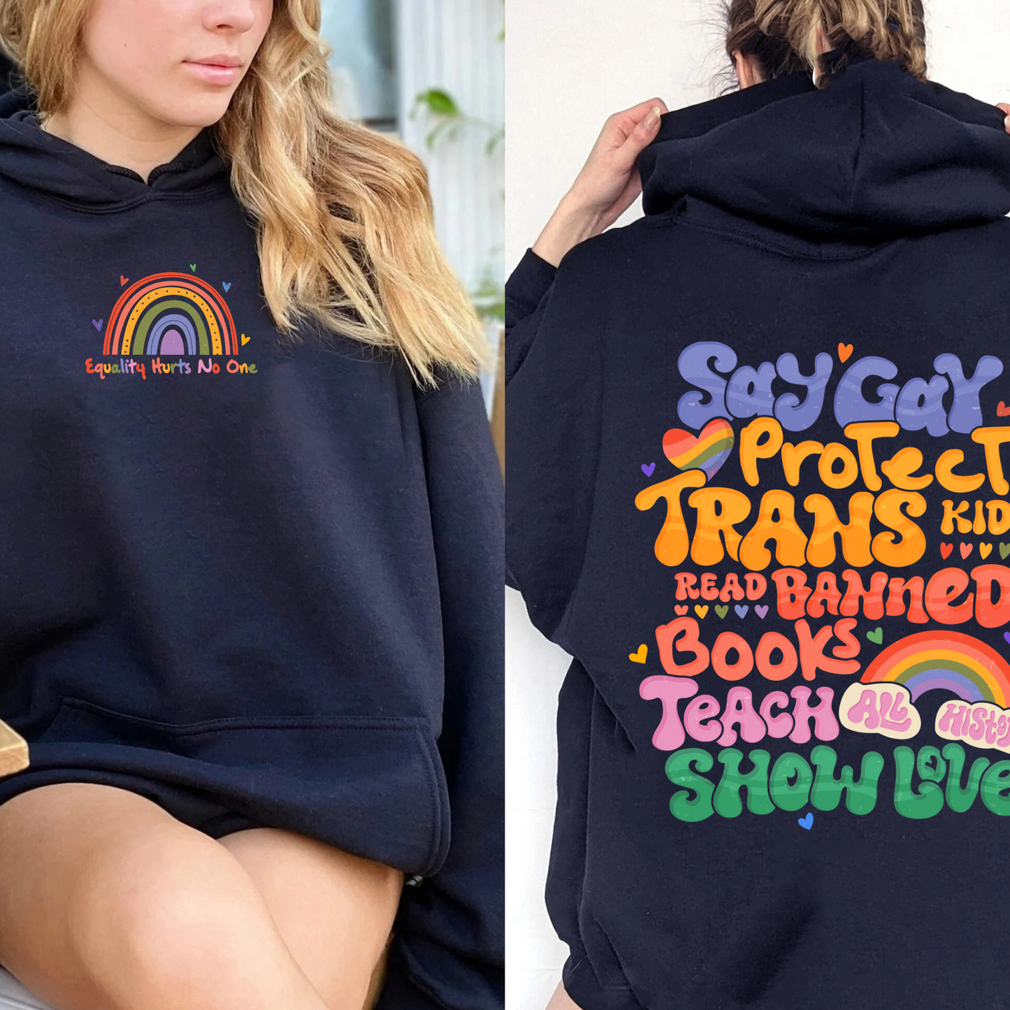 Say Gay Protect Trans Kids Hoodie, Say Gay Protect Trans Kids, Say Gay, Read Banned Books Teach All History Show Love, LGBT Hoodie, Say Gay Hoodie