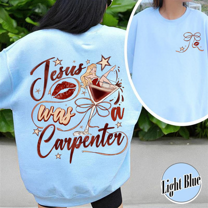 Music Lover Sweatshirt, Jesus Was a Carpenter Sweatshirt, Espresso Sweatshirt, Soft Girl Sweatshirt, Short N Sweet Sweatshirt