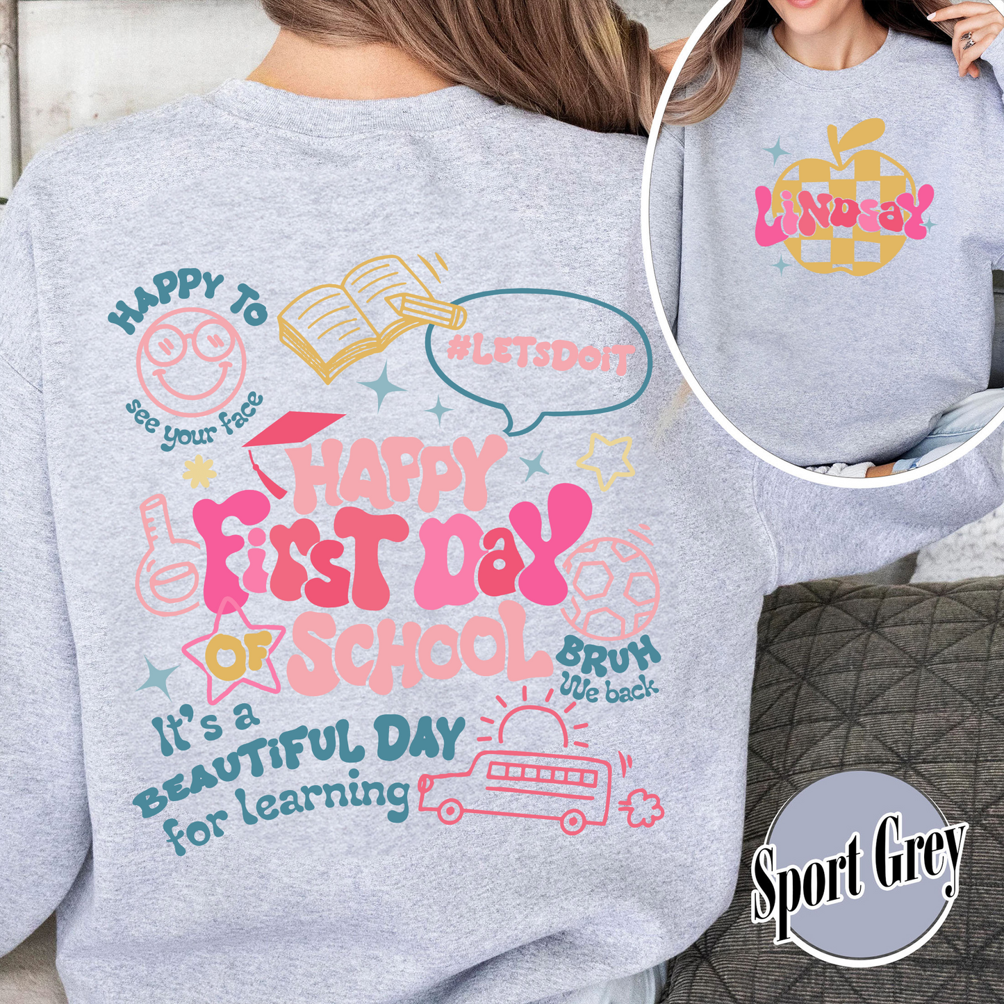 Happy First Day Of School Teacher Sweatshirt, Back To School Sweatshirt For Teachers, Bruh We Back Teachers Sweatshirt, Custom Teacher Sweatshirt