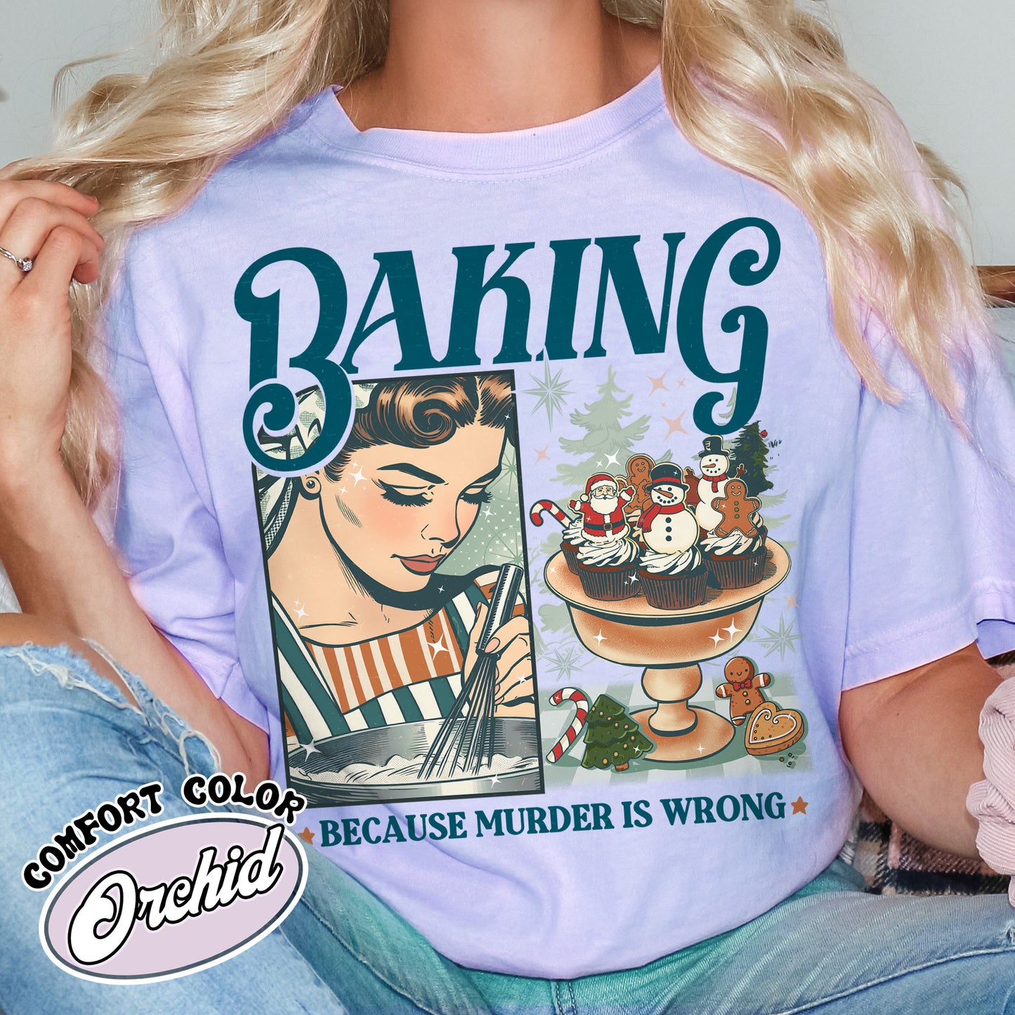 Baking Because Murder Is Wrong Shirt, Funny Baking Shirt, Bread Baker Shirt, Christmas Baking Shirts, Lets Get Baked Gingerbread, Baking Gift