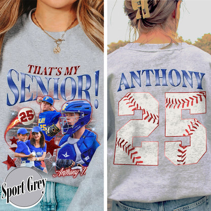 2025 Senior Sweatshirt,Custom That's My Senior Baseball Sweatshirt, Baseball Mom Sweatshirt