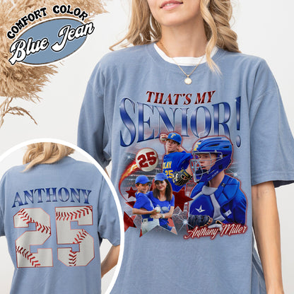2025 Senior Comfort Colors Shirt,Custom That's My Senior Baseball Shirt, Baseball Mom Shirt