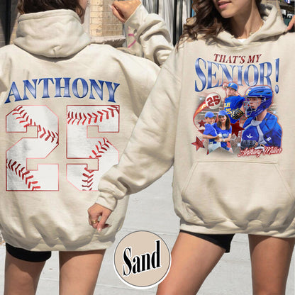 2025 Senior Hoodie,Custom That's My Senior Baseball Hoodie, Baseball Mom Hoodie