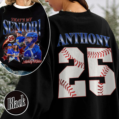 2025 Senior Sweatshirt,Custom That's My Senior Baseball Sweatshirt, Baseball Mom Sweatshirt