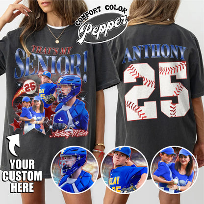 2025 Senior Comfort Colors Shirt,Custom That's My Senior Baseball Shirt, Baseball Mom Shirt