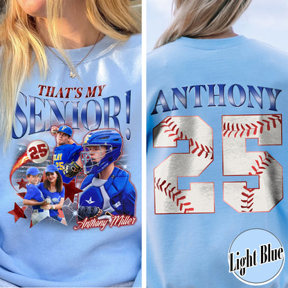 2025 Senior Sweatshirt,Custom That's My Senior Baseball Sweatshirt, Baseball Mom Sweatshirt