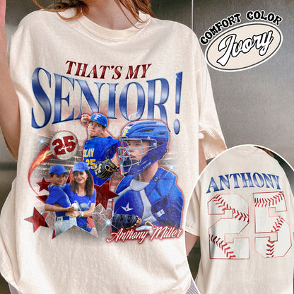2025 Senior Comfort Colors Shirt,Custom That's My Senior Baseball Shirt, Baseball Mom Shirt
