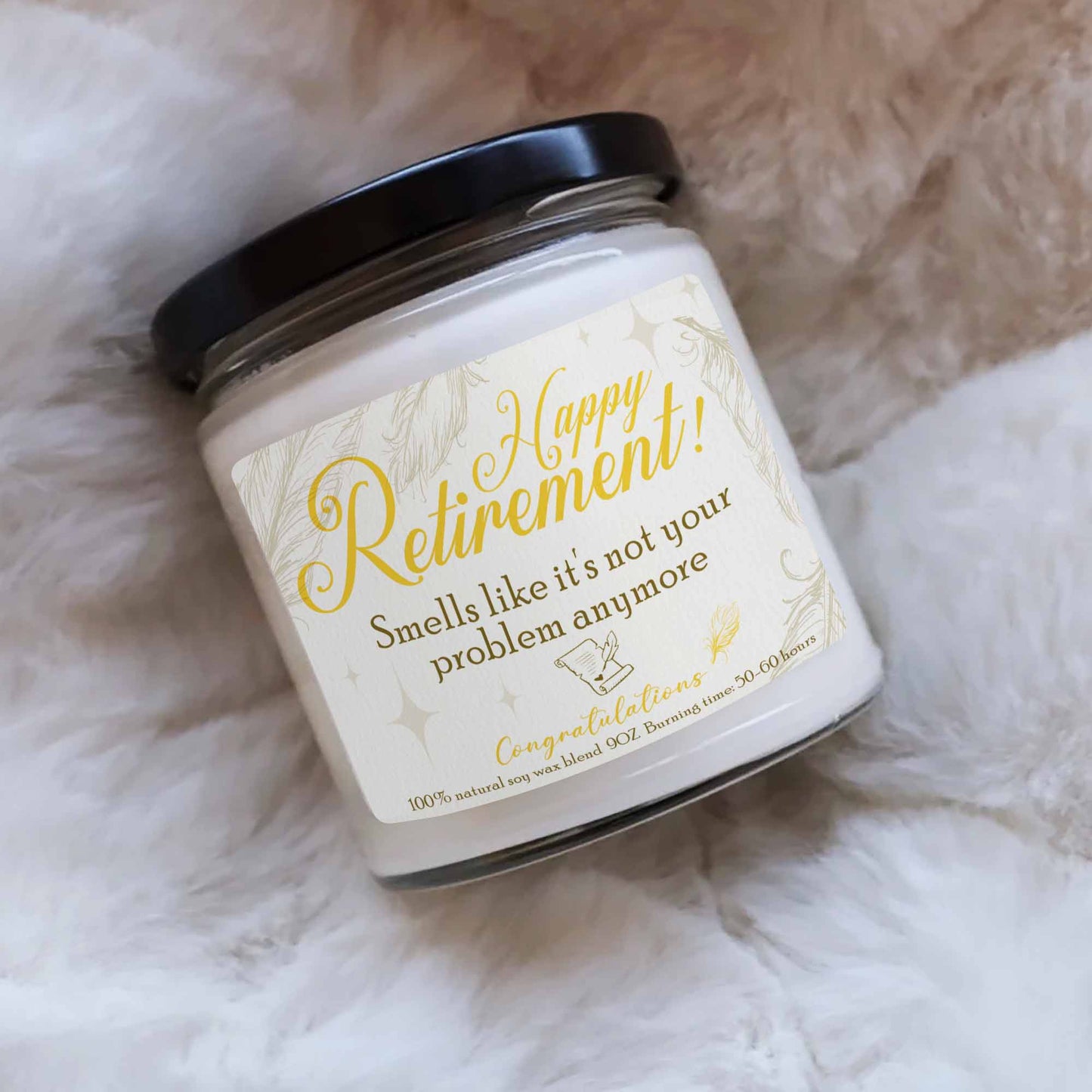 Happy Retirement Candle, Smells Like Its Not Your Problem Candle, Funny Retirement Gift, Retirement Gift for Women, Retirement Gift for Men