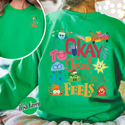 Its Okay To Feel All the Feels Sweatshirt, Its Okay To Feel All the Feels Kids, It Is Okay To Feel, Mental Health Sweatshirt, Christmas All the Feels